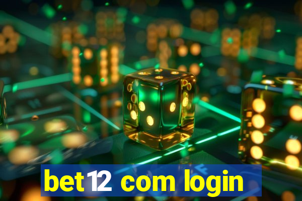 bet12 com login